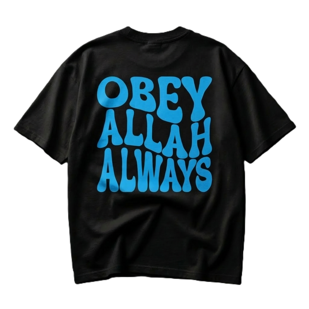 Obey Allah always - Organic Oversize Shirt