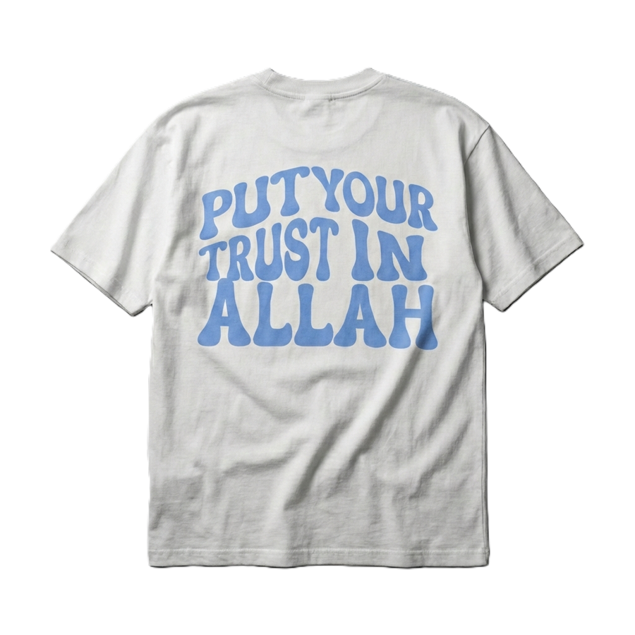 Put your Trust in Allah - Organic Oversized Shirt