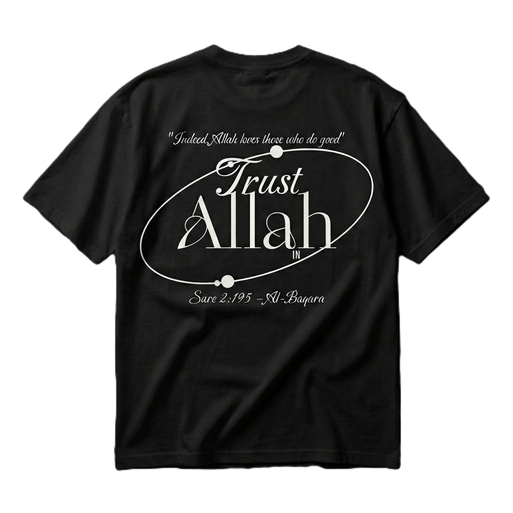 Trust In Allah - Organic Oversized Shirt