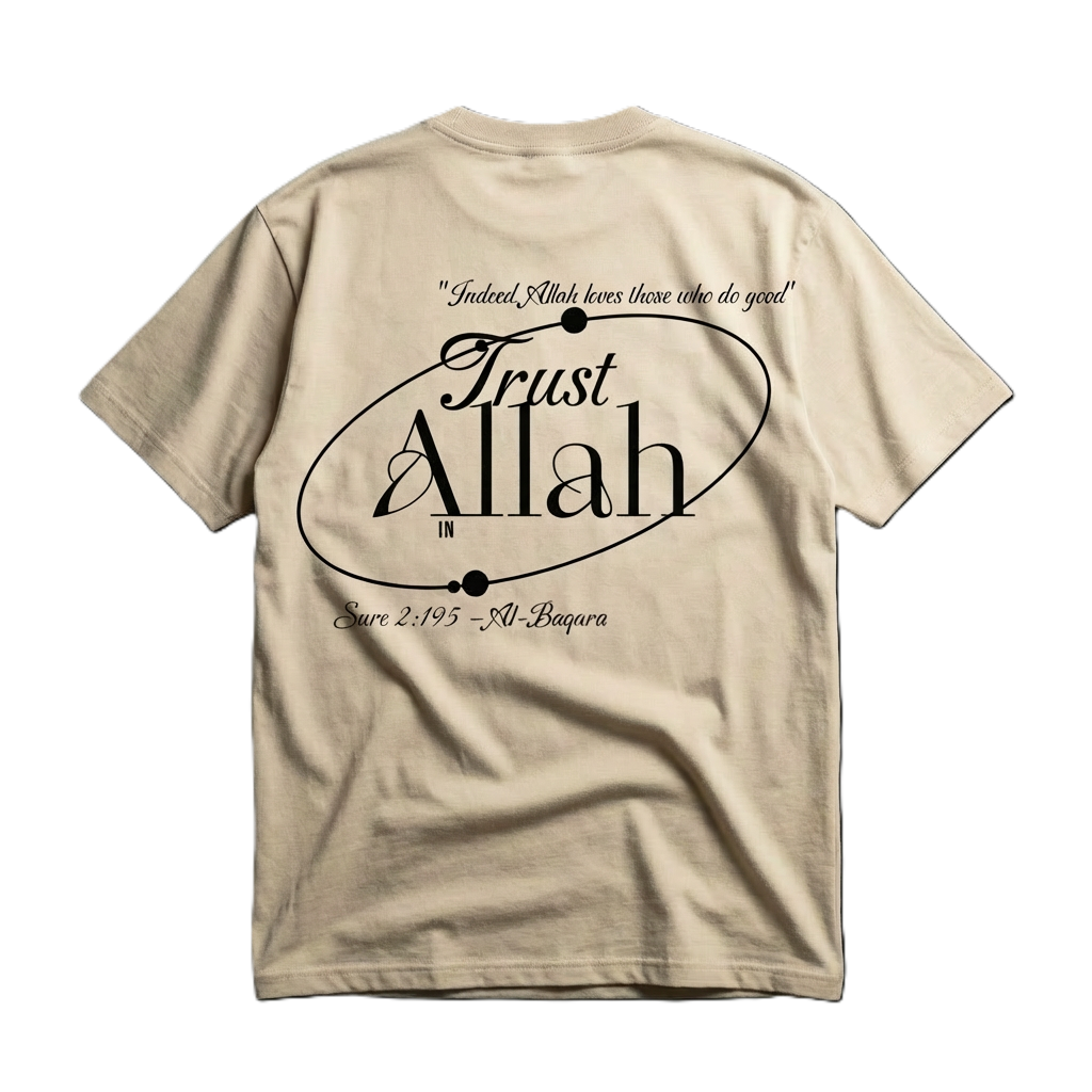 Trust In Allah - Organic Oversized Shirt